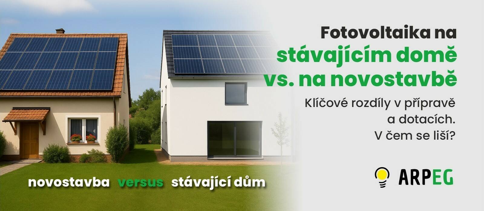 Fotovoltaika na novostavbě vs. stávajícím domě: Klíčové rozdíly v přípravě a dotacích