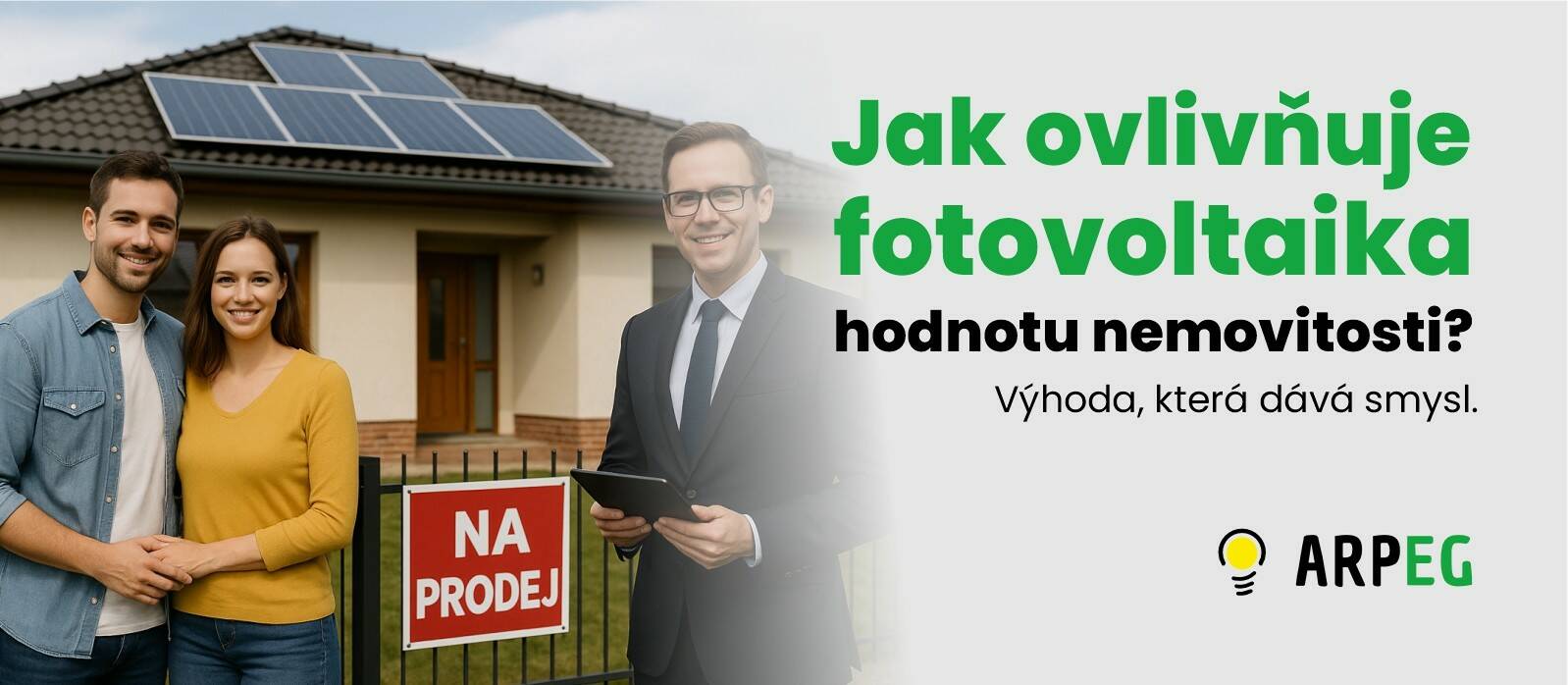 Jak ovlivňuje fotovoltaika hodnotu nemovitosti? Výhoda, která dává smysl